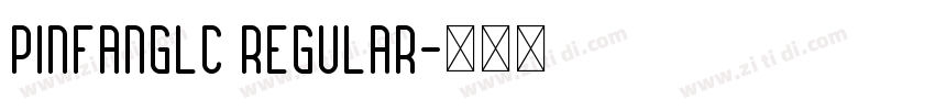 pinfangLC regular字体转换